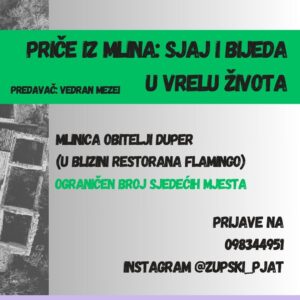 PRIČE IZ MLINA: Sjaj i bijeda u vrelu života